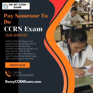 Pay Someone To Do CCRN Exam