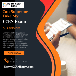 Can Someone Take My CCRN Exam